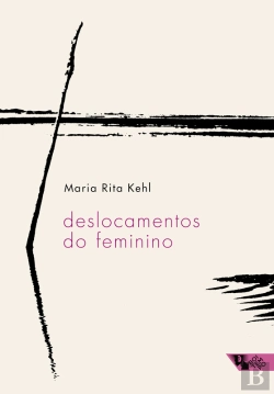 Bertrand.pt - Deslocamentos Do Feminino