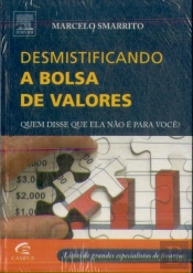 Desmistificando A Bolsa De Valores