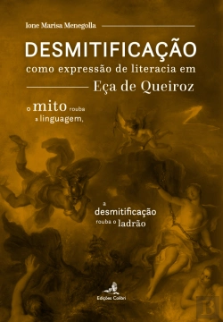 Bertrand.pt - Desmitificação como expressão de literacia em Eça de Queiroz