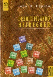Desmitificando Heidegger