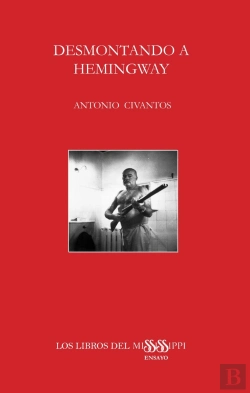Bertrand.pt - Desmontando A Hemingway