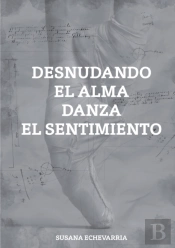 Desnudando El Alma Danza El Sentimiento