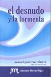 Desnudo Y La Tormenta, El