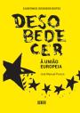 Desobedecer à União Europeia