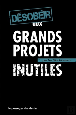 Bertrand.pt - Desobeir Aux Grands Projets Inutiles