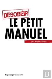 Desobeir : Le Petit Manuel