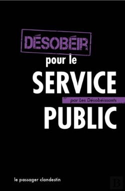 Bertrand.pt - Désobéir Pour Le Service Public