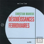 Désobéissances Ferroviaires