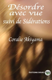 Désordre Avec Vue Suivi De Sidérations