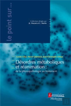 Bertrand.pt - Désordres Métaboliques Et Réanimation : De La Physiopathologie Au Traitement