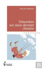 Desordres Sur Mon Dernier Chemin
