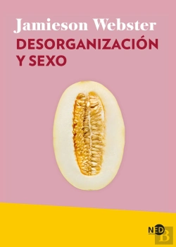 Bertrand.pt - Desorganizacion Y Sexo