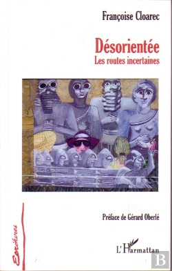 Bertrand.pt - Désorientée ; Les Routes Incertaines