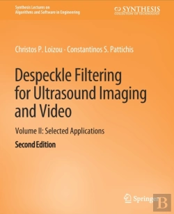 Bertrand.pt - Despeckle Filtering For Ultrasound Imaging And Video, Volume Ii