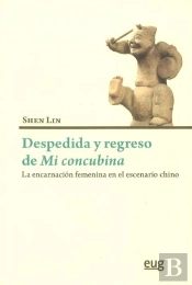 Despedida Y Regreso De Mi Concubina