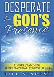 Desperate For God'S Presence