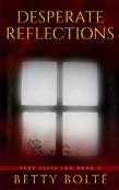 Desperate Reflections