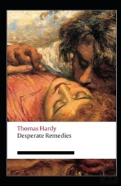 Desperate Remedies Annotated