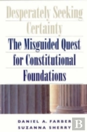 Desperately Seeking Certainty