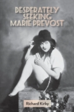 Bertrand.pt - Desperately Seeking Marie Prevost