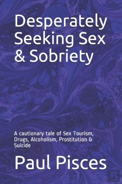 Bertrand.pt - Desperately Seeking Sex & Sobriety