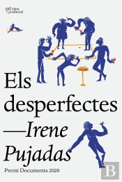 Desperfectes, Els