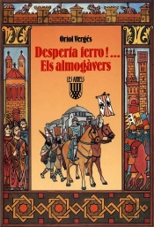 Desperta Ferro! Els Almogàvers
