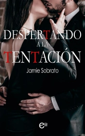 Despertando A La Tentción