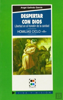 Bertrand.pt - Despertar Con Dios. Libertad En El Hondón De La Caridad