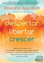 Despertar. Libertar. Crescer.