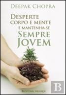Desperte Corpo e Mente e Mantenha-se Sempre Jovem
