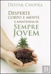 Desperte Corpo e Mente e Mantenha-se Sempre Jovem