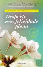 Desperte Para a Felicidade Plena