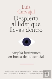 Despierta Al Líder Que Llevas Dentro