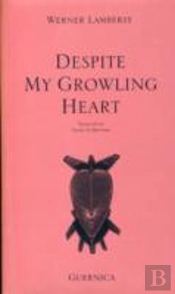 Despite My Growing Heart