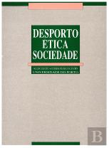Desporto. Ética. Sociedade