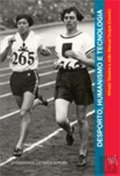 Desporto, Humanismo e Tecnologia