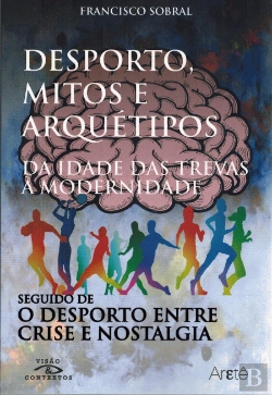 Bertrand.pt - Desporto, Mitos e Arquétipos
