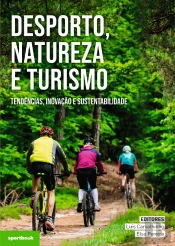 Desporto, Natureza e Turismo