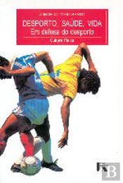 Desporto, Saúde, Vida