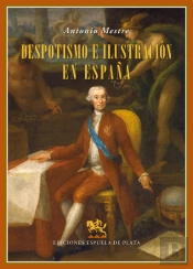 Despotismo E Ilustración En España
