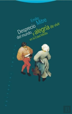 Bertrand.pt - Desprecio Del Mundo Y Alegría De Vivir En La Edad Media