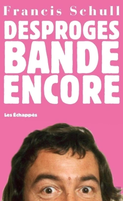 Bertrand.pt - Desproges Bande Encore