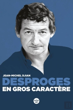 Bertrand.pt - Desproges, En Gros Caractère