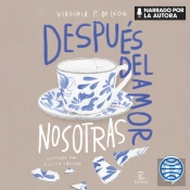 Después Del Amor, Nosotras