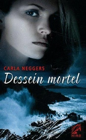 Dessein Mortel