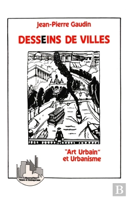 Bertrand.pt - Desseins De Villes : Art Urbain Et Urbanisme