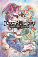 Dessert Dragons & Other Sweet Creatures