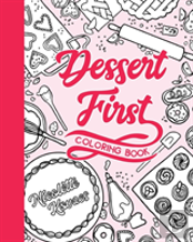 Dessert First