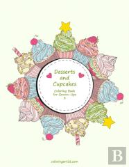Desserts And Cupcakes Coloring Book For Grown-Ups 3